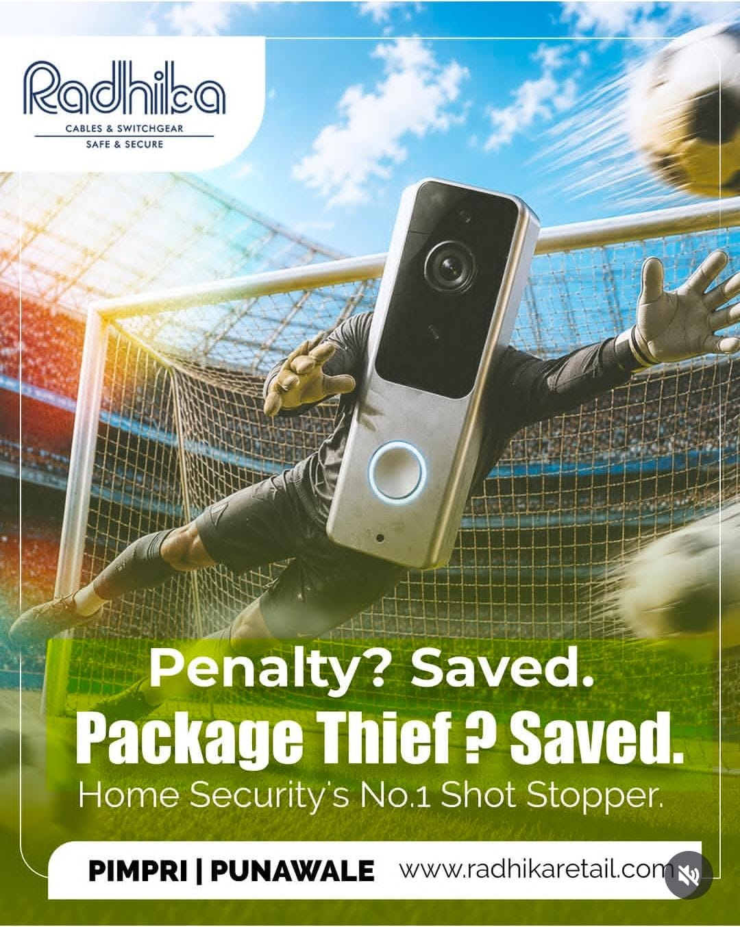 Social post design: Radhika Cables home security doorbell football goalkeeper post.